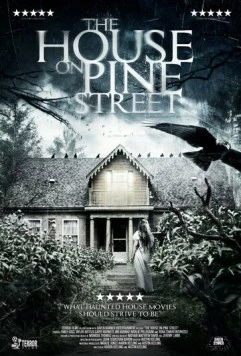 Дом на Сосновой улице / The House on Pine Street (2015)