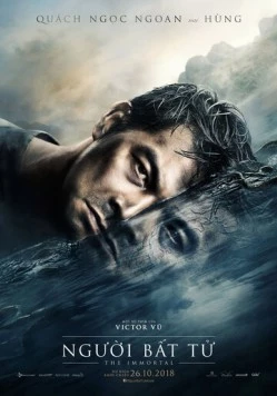 Бессмертный / Nguoi bat tu (2018)