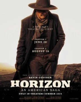 Горизонты: Часть 2 / Horizon: An American Saga - Chapter 2 (2024)