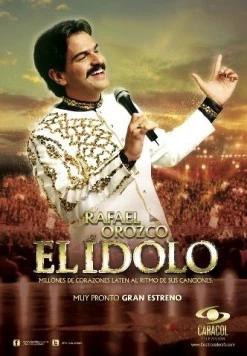 Рафаэль Ороско, идол / Rafael Orozco, El Ídolo (2012)