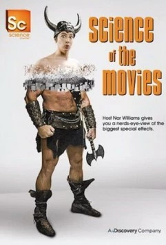 Лаборатория спецэффектов / Science of the Movies (2009)