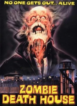 Зомби в камерах смертников / Death House (1988)