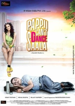 Паппу и грязные танцы / Pappu Can't Dance Saala (2010)