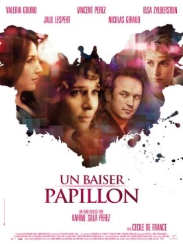 Неслышное касание / Un baiser papillon (2011)