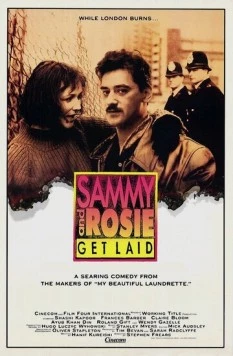 Сэмми и Роузи ложатся в постель / Sammy and Rosie Get Laid (1987)