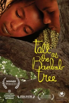 Высокая, как баобаб / Grand comme le Baobab (2012)