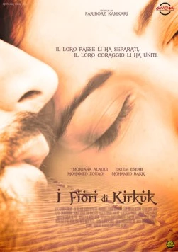 Цветы Киркука / Golakani Kirkuk - The Flowers of Kirkuk (2010)