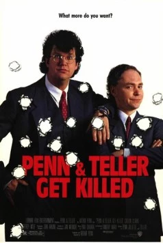 Пенн и Теллер убиты / Penn & Teller Get Killed (1989)