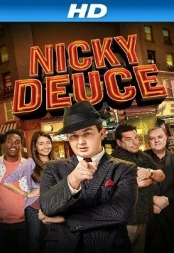 Никки Второй / Nicky Deuce (2013)
