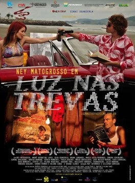 Свет во тьме - Возвращение Бандита с красным фонарём / Luz nas Trevas: A Volta do Bandido da Luz Vermelha (2010)