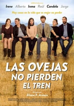 Овцы не опаздывают на поезд / Las ovejas no pierden el tren (2014)