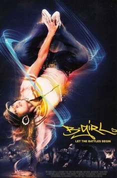 Бигёрл / B-Girl (2009)