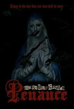 Подполье 3: Покаяние / August Underground's Penance (2007)