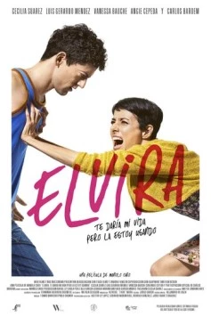 Эльвира, я бы дал тебе мою жизнь, но я сам её использую / Elvira, te daría mi vida pero la estoy usando (2014)