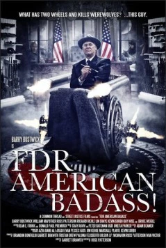 ФДР: Крутой американец! / FDR: American Badass! (2012)