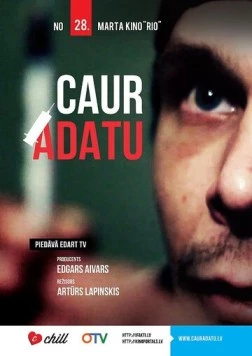 Через иглу / Caur Adatu (2014)