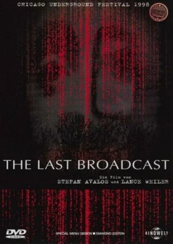 Последняя трансляция / The Last Broadcast (1998)