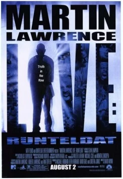 Мартин Лоуренс: Живьём / Martin Lawrence Live: Runteldat (2002)