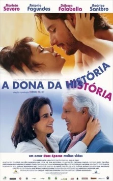 Хозяйка судьбы / A Dona da História (2004)