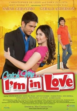 Поймай меня... Я влюблен / Catch Me... I'm in Love (2011)