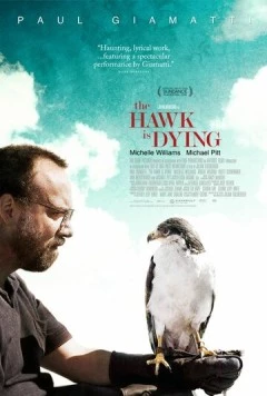 Ястреб умирает / The Hawk Is Dying (2006)