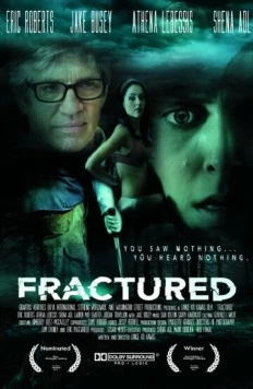 Сломанный / Fractured (2015)