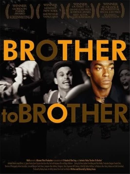 Как брат брату / Brother to Brother (2004)