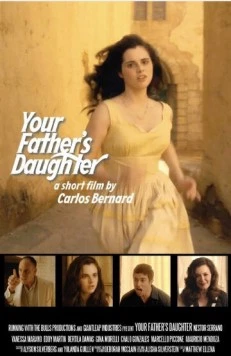 Дочь своего отца / Your Father's Daughter (2012)