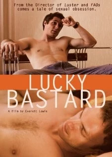 Счастливый ублюдок / Lucky Bastard (2009)