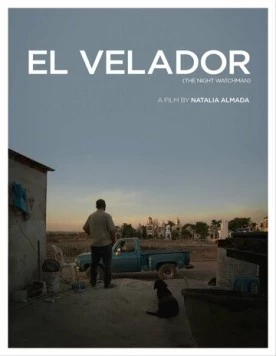 Ночной страж / El Velador (2011)