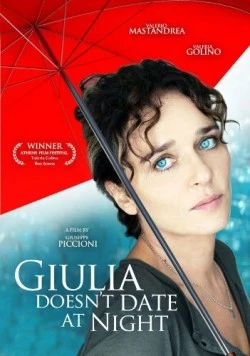 Джулия не ходит на свидания вечером / Giulia non esce la sera (2009)