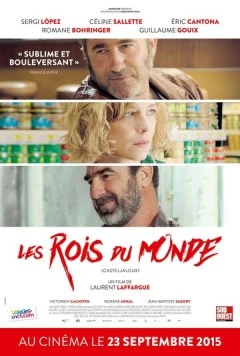 Короли мира / Les rois du monde (2015)