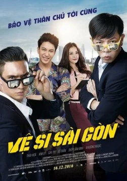 Телохранители из Сайгона / Ve Si Sai Gon (2016)
