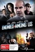 Враги среди нас / Enemies Among Us (2010)