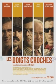 Липкие пальцы / Les doigts croches (2009)