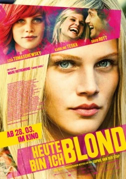 Сегодня я блондинка / Heute bin ich blond (2013)