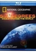 Шесть градусов могут изменить мир / Six Degrees Could Change the World (2008)