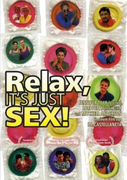 Расслабься, это просто секс / Relax... It's Just Sex (1998)