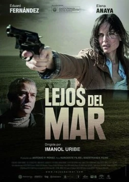 Вдали от моря / Lejos del mar (2015)