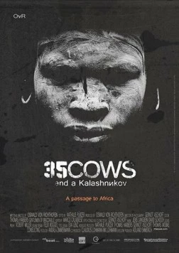 35 коров и автомат Калашникова / 35 Cows and a Kalashnikov (2014)