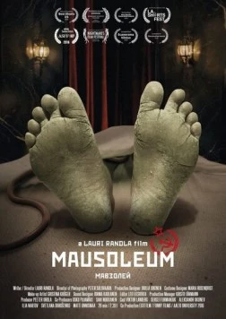 Мавзолей / Mausoleum (2016)