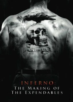 Ад: Создание фильма «Неудержимые» / Inferno: The Making of «The Expendables» (2010)