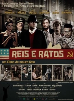 Короли и мыши / Reis e Ratos (2012)