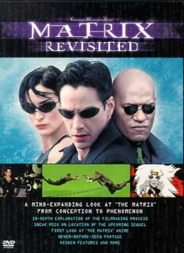 Возвращаясь к матрице / The Matrix Revisited (2001)