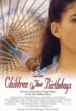 Дети и их дни рождения / Children on Their Birthdays (2002)
