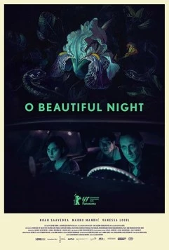 Ночь прекрасна / O Beautiful Night (2019)