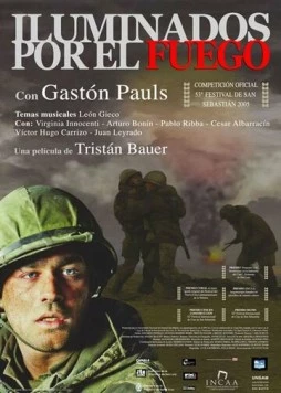 Освещенные огнем / Iluminados por el fuego (2005)