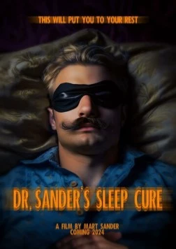 Сонная терапия доктора Сандера / Dr. Sander's Sleep Cure (2022)