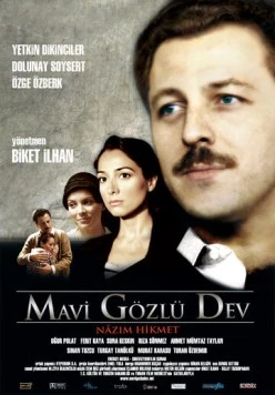 Голубоглазый гигант / Mavi Gözlü Dev (2007)