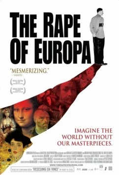 Похищение Европы / The Rape of Europa (2006)